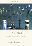 Hat Pins (Shire Library)