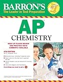 Barron's AP Chemistry, 6th Edition