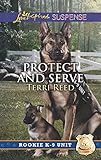 Protect and Serve (Rookie K-9 Unit)