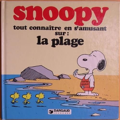 Download SNOOPY - Tout connaître en s'amusant sur la plage PDF