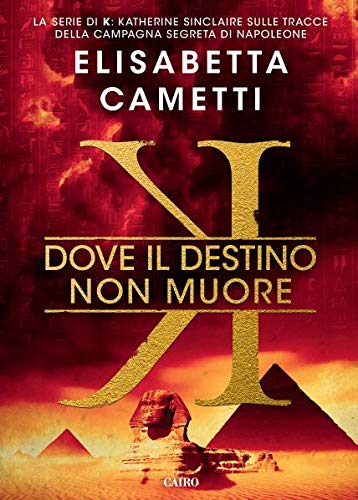 Dove il destino non muore – Elisabetta Cametti