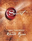 The Secret Daily Teachings by Rhonda Byrne