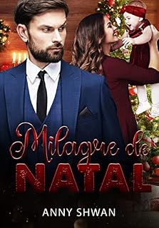 Livro MILAGRE DE NATAL: CONTO LAÇOS DO DESTINO