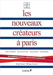 Les  nouveaux créateurs à Paris