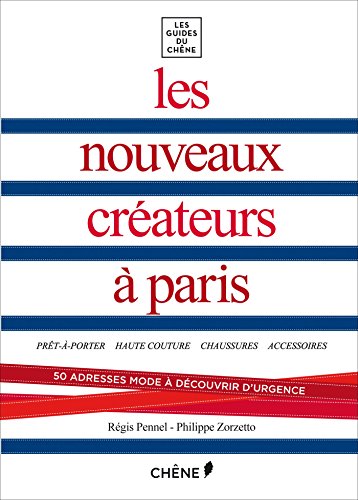 Les  nouveaux créateurs à Paris