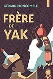 Frère de yak by 