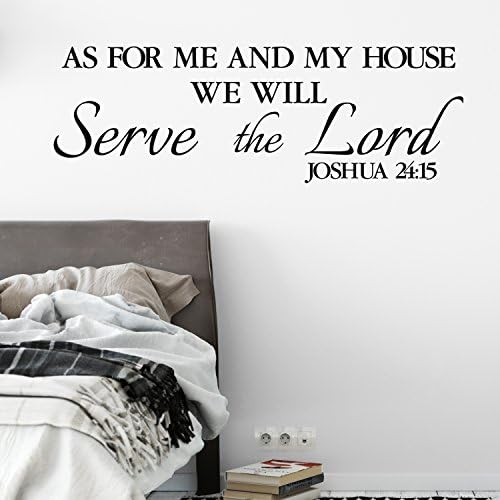 Joshua 24:15 Vinyl Wall Decal 3 by Wild Eyes Signs As for me and my house we will serve the Lord, Scripture Wall Vinyl, Bible Wall Words, JOS24V15-0003