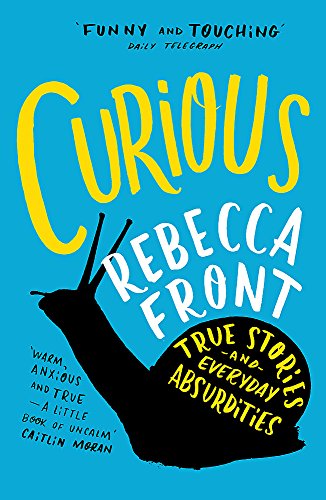 Curious: True Stories and Loose Connections