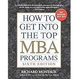 How to Get into the Top MBA Programs, 6th Editon