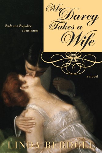 Mr Darcy Takes a Wife