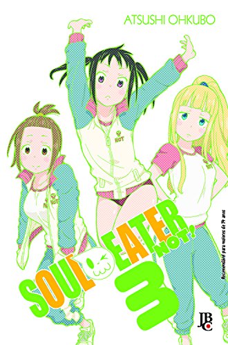 Livro Soul Eater Not! Volume 3
