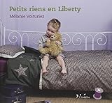 Petits riens en liberty (L'atelier du fil) by