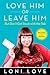 Love Him Or Leave Him, But Don't Get Stuck With the Tab: Hilarious Advice for Real Women - Book by Loni Love
