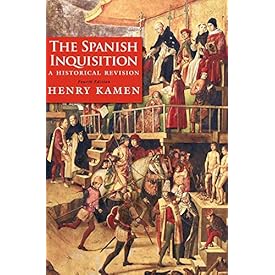 The Spanish Inquisition: A Historical Revision