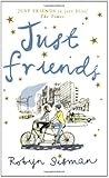 Front cover for the book Just Friends by Robyn Sisman