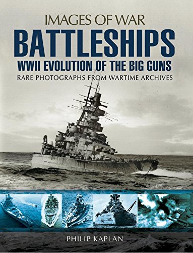 Battleships: WWII Evolution of the Big Guns: Rare 