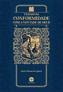 Livro Tratado da Conformidade com a Vontade de Deus