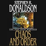 Chaos and Order: The Gap into Madness: The Gap Cycle, Book 4