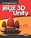 Développez des jeux 3D avec Unity by