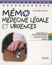 Mémo médecine légale et urgences