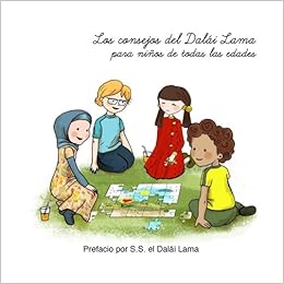 Los Consejos Del Dalai Lama Para Ninos De Todas Las Edades