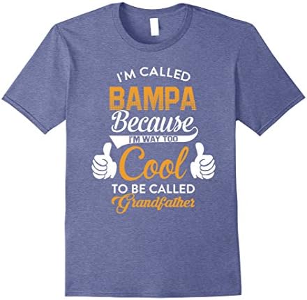 Mens I'm Called Bampa Fathers Day Gift for Bampa Medium Heather Blue