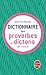 Dictionnaire Des Proverbes Et Dictons France (Ldp Dictionn.) (English and French Edition) by 