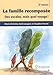 La famille recomposée : Des escales, mais quel voyage ! by 