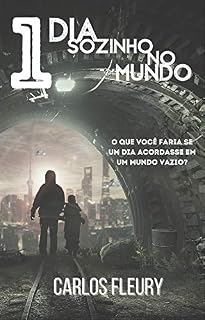 Livro 1 DIA SOZINHO NO MUNDO
