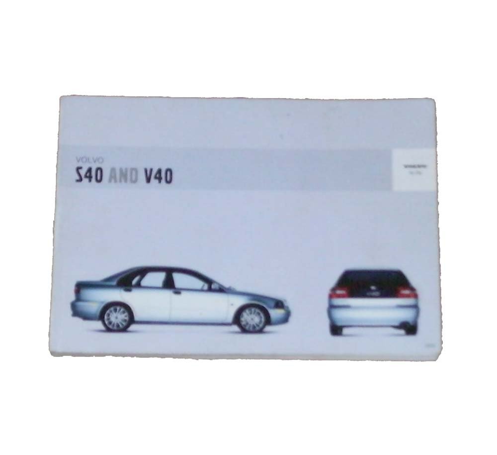 2004 Volvo V40 V 40 Owners Manual Paperback – 2004