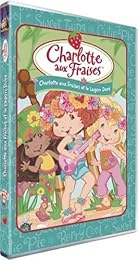 Charlotte Aux Fraises Et Le Lagon Doré