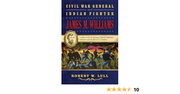 品質が The And Infantry Volunteer Colored Kansas 1st The Of Leader Williams M James Fighter Indian And General War Civil 8th Cavalry U S その他 Lemaire Tricotel Fr