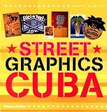 "Street Graphics Cuba" av Barry Dawson