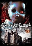 CANADAS MOST HAUNTED 4:PARANORMAL HORRORS OF       image