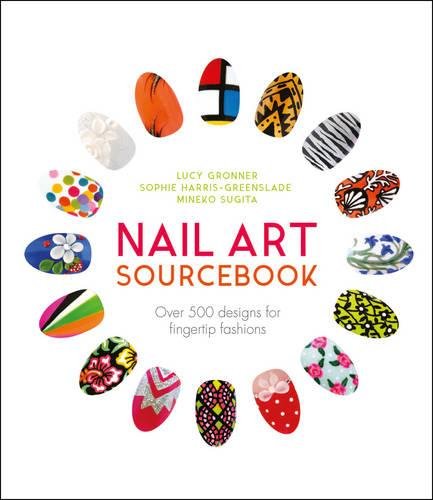 Nail Art Sourcebook: Over 500 Designs for Fingertip Fashions, by Pansy Alexander-Potter