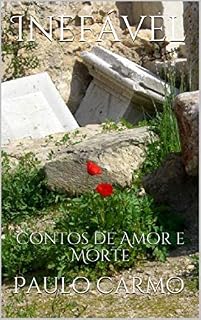 Livro Inefável: Contos de Amor e Morte