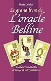 Le grand livre de l'oracle Belline by Marie Delclos (1995-01-01) by Marie Delclos