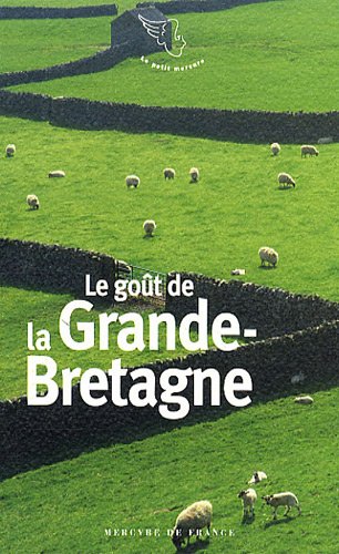 Le  goût de la Grande-Bretagne