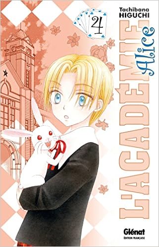 Amazon Fr L Academie Alice Tome 04 Higuchi Tachibana Livres