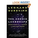 The Cosmic Landscape: String Theory and the Illusion of Intelligent Design