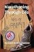 Marathoning Through Life by Bernard Malfroy-Camine