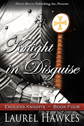 Knight in Disguise (Endless Knights Book 4)