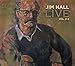 Jim Hall Live! Vol. 2-4 (3 CD set)