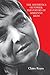 The Aesthetics of Power: The Poetry of Adrienne Rich by 