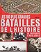 Les 100 plus grandes batailles de l'histoire de l'antiquitÃƒÂ© by 