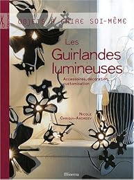 Les  guirlandes lumineuses