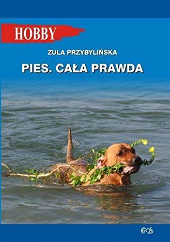 Pies Cala prawda