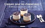 Craquez pour les cheesecakes ! (French Edition) by Sue Su, Amélie Roche