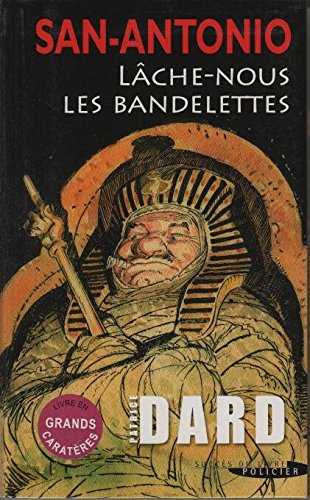 Lâche-nous les bandelettes