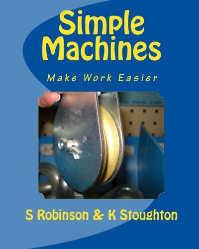 Download Simple Machines: Make Work Easier Download Simple Machines: Make Work Easier